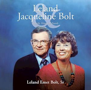 Leland & Jacqueline Bolt