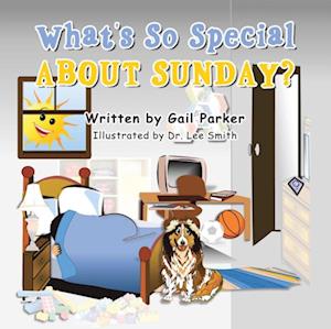 What's so Special About Sunday?