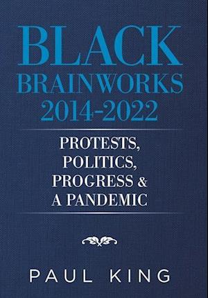 Black Brainworks 2014-2022