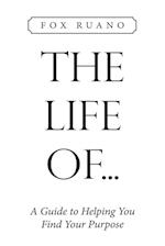 The Life  Of...