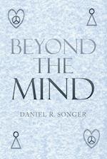 Beyond the Mind 