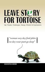 Leave Story for Tortoise 