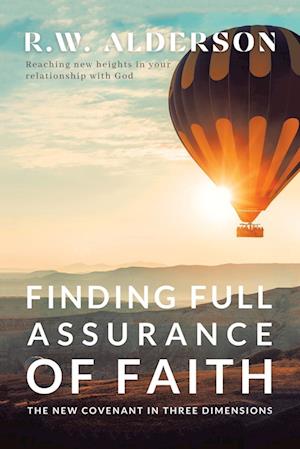 Finding Full Assurance of Faith