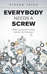 Everybody Needs a Screw