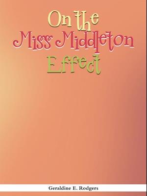 On the Miss Middleton Effect