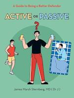 Active  or  Passive