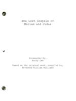 The Lost Gospels of Mariam and Judas