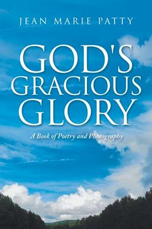 God's Gracious Glory