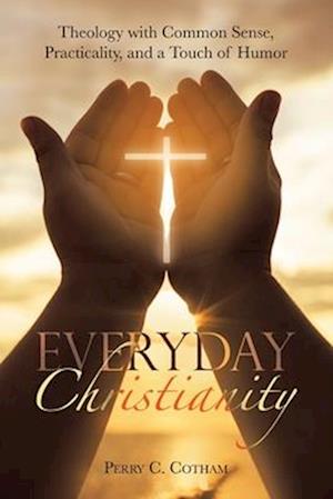 Everyday Christianity