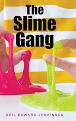 The Slime Gang 