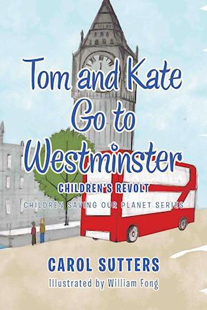 Tom and Kate Go to Westminster