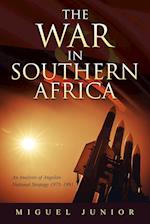 The War in Southern Africa: An Analysis of Angolan National Strategy 1975-1991 