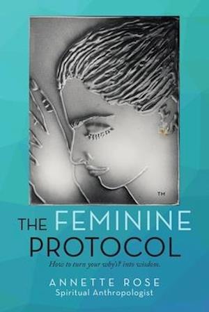 The Feminine Protocol
