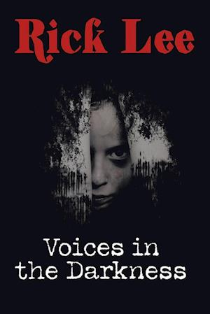 Voices in the Darkness