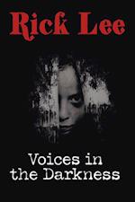 Voices in the Darkness