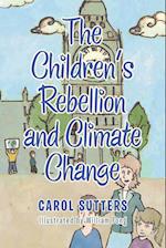 The Children's Rebellion and Climate Change 