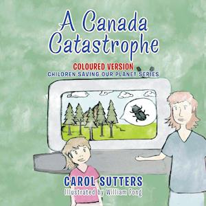 A Canada Catastrophe: Coloured Version