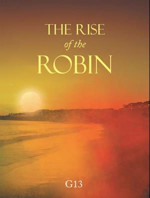 Rise of the Robin