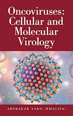 Oncoviruses: Cellular and Molecular Virology 