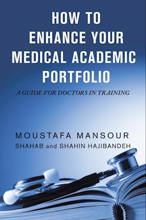 How to Enhance Your Medical Academic Portfolio