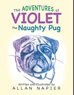 Adventures of Violet the Naughty Pug