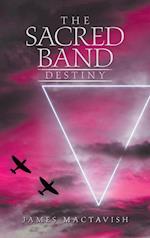 The Sacred Band Destiny 