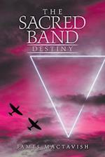 The Sacred Band Destiny 