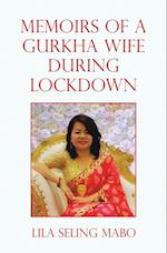 Memoirs of a Gurkha Wife During Lockdown