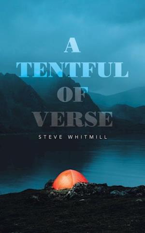 Tentful of Verse