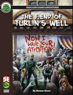 The Fiend of Turlin's Well 5e 