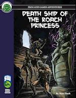 Death Ship of the Roach Princess SW 