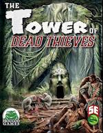Tower of Dead Thieves 5e