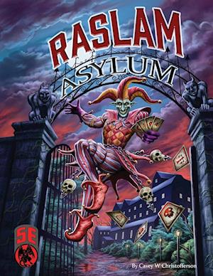 Raslam Asylum 5e