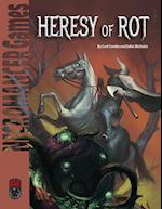 Heresy of Rot OSR 