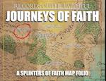 Journeys of Faith - Splinters of Faith Mapbook: Records of the Faithful 