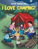I Love Camping! 