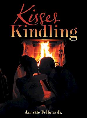 Kisses Kindling