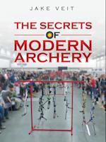 Secrets of Modern Archery