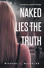 Naked Lies the Truth 