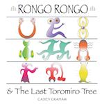Rongo Rongo & the Last Toromiro Tree 