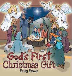 God's First Christmas Gift
