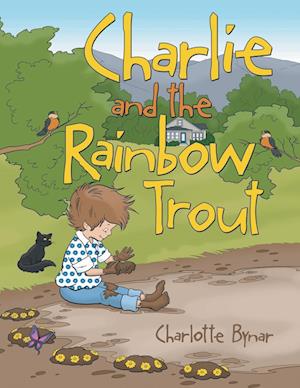 Charlie and the Rainbow Trout