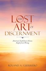 Lost Art of Discernment