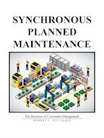 Synchronous Planned Maintenance