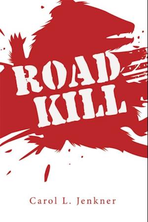 Road Kill