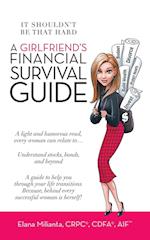 A Girlfriend's Financial Survival Guide