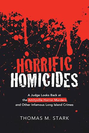 Horrific Homicides