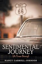 Sentimental Journey (A True Story) 