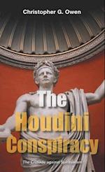 The Houdini Conspiracy: The Crusade Against Spiritualism 