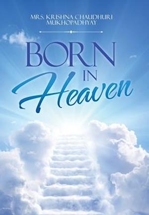 Born in Heaven